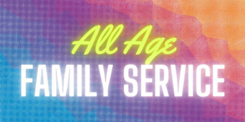 All Age Family Service